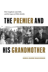 Abbildung von: The Premier and His Grandmother - Heritage House Publishing Co Ltd