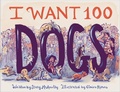 Cover: I Want 100 Dogs - Chronicle Books