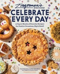 Cover: Zingerman's Bakehouse Celebrate Every Day - Chronicle Books