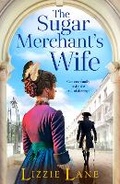 Cover: The Sugar Merchant's Wife - Boldwood Books Ltd