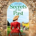 Cover: Secrets of the Past - Boldwood Books Ltd