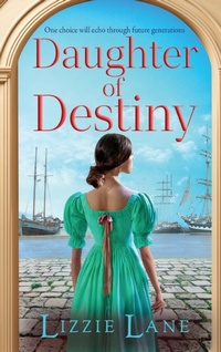 Enlarge image Cover: Daughter of Destiny - Boldwood Books Ltd