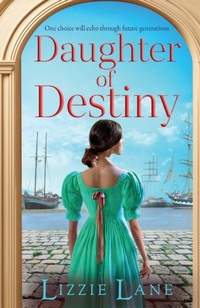 Enlarge image Cover: Daughter of Destiny - Boldwood Books Ltd