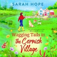 Enlarge image Cover: Wagging Tails in the Cornish Village - Boldwood Books Ltd