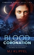 Cover: Blood Coronation - Entwined Publishing