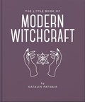 Cover: The Little Book of Modern Witchcraft - Oh Editions