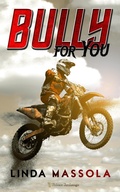Cover: Bully for You - Writers Exchange E-Publishing