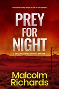 Cover: Prey for Night: A Chilling Short Survival Horror (Short, Sharp Shocks, #1) - Storm House Books
