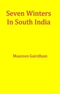 Cover: Seven Winters In South India - Distributed By Ingram Spark