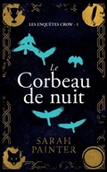 Cover: Le Corbeau de nuit - Siskin Press Limited