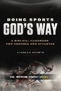 Cover: Doing Sports God's Way - Cross Training Publishing