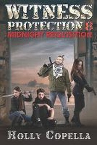Enlarge image Cover: Witness Protection 8 - Copella Books