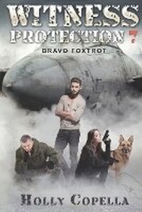Enlarge image Cover: Witness Protection 7 - Copella Books