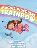 Cover: Maggie Discovers the Rainbow - Belle Isle Books