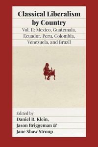 Enlarge image Cover: Classical Liberalism by Country, Volume II - Fraser Institute