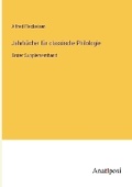 Cover: Jahrbuecher fuer classische Philologie - Anatiposi Verlag