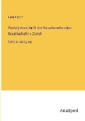 Cover: Vierteljahrsschrift der Naturforschenden Gesellschaft in Zuerich - Anatiposi Verlag