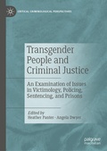 Cover: Transgender People and Criminal Justice - Palgrave Macmillan