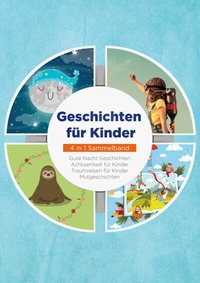 Abbildung von: Geschichten für Kinder - 4 in 1 Sammelband - Books on Demand