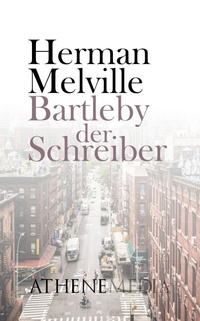 Bild: Bartleby, der Schreiber - AtheneMedia-Verlag