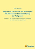 Cover: Allgemeine Geschichte der Philosophie mit besonderer Beruecksichtigung der Religionen - Literaricon Verlag