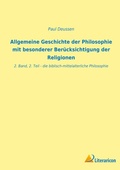 Cover: Allgemeine Geschichte der Philosophie mit besonderer Beruecksichtigung der Religionen - Literaricon Verlag