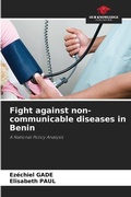 Cover: Fight against non-communicable diseases in Benin - Our Knowledge Publishing