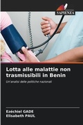 Cover: Lotta alle malattie non trasmissibili in Benin - Edizioni Sapienza