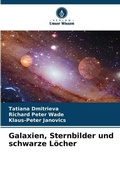 Cover: Galaxien, Sternbilder und schwarze Loecher - Verlag Unser Wissen