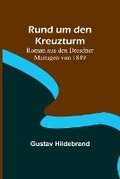Cover: Rund um den Kreuzturm - ALPHA EDITION