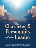 Cover: The Character And Personality of The Leader (Leading God's people, #10) - Books4revival