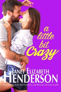 Enlarge image Cover: A Little Bit Crazy - Janet Elizabeth Henderson