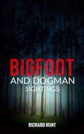 Cover: Bigfoot and Dogman Sightings - Tom Lyons Books