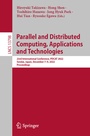 Cover: Parallel and Distributed Computing, Applications and Technologies - Springer