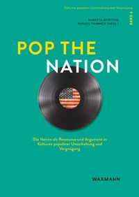 Enlarge image Cover: Pop the Nation - Waxmann