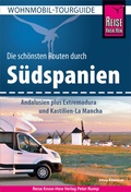 Abbildung von: Reise Know-How Wohnmobil-Tourguide Südspanien - Reise Know-How Verlag Peter Rump GmbH