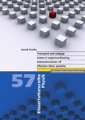 Cover: Transport and subgap states in superconducting heterostructures of effective Dirac systems - Universit&auml;tsverlag Regensburg