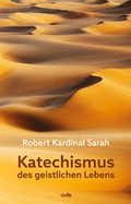 Cover: Katechismus des geistlichen Lebens - fe-medienvlg