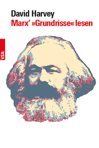 Abbildung von: Marx' »Grundrisse« lesen - VSA