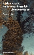 Cover: Im Sommer hatte ich eine Umarmung - parasitenpresse