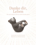Cover: Danke dir, Leben - Adrian & Wimmelbuchverlag