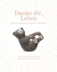 Abbildung von: Danke dir, Leben - Adrian & Wimmelbuchverlag