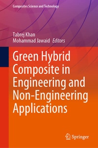 Enlarge image Cover: Green Hybrid Composite in Engineering and Non-Engineering Applications - Springer