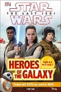 Cover: Star Wars The Last Jedi (TM) Heroes of the Galaxy - DK Children