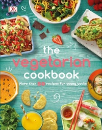 Abbildung von: The Vegetarian Cookbook - DK Children