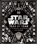 Cover: Star Wars Year by Year - DK