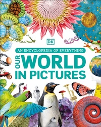 Abbildung von: Our World in Pictures - DK Children