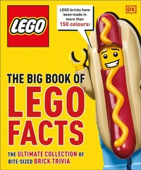 Abbildung von: The Big Book of LEGO Facts - DK Children