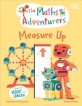 Cover: The Maths Adventurers Measure Up - DK Children