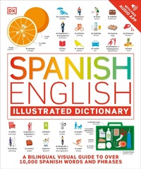 Abbildung von: Spanish English Illustrated Dictionary - DK